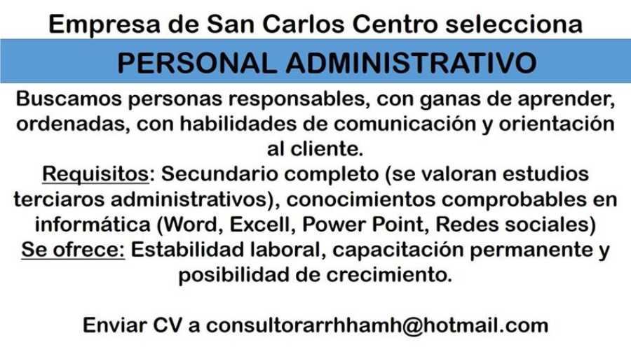 Empresa De San Carlos Centro Selecciona Personal Administrativo